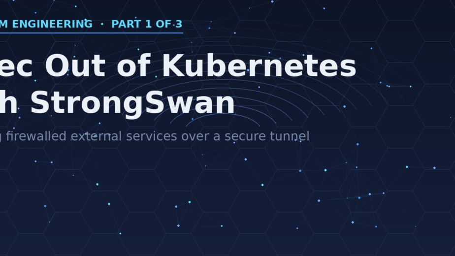 IPsec Out of Kubernetes with StrongSwan